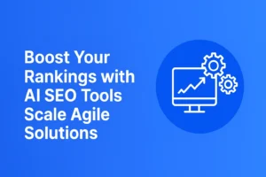 ai seo tools scale agile solutions