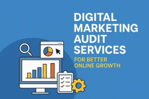 digital marketing audit services